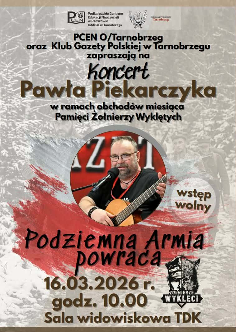 Podziemna Armia powraca - koncert Pawła Piekarczyka